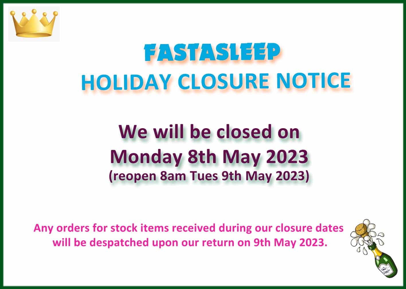 Holiday Closure Notice – Coronation May 2023