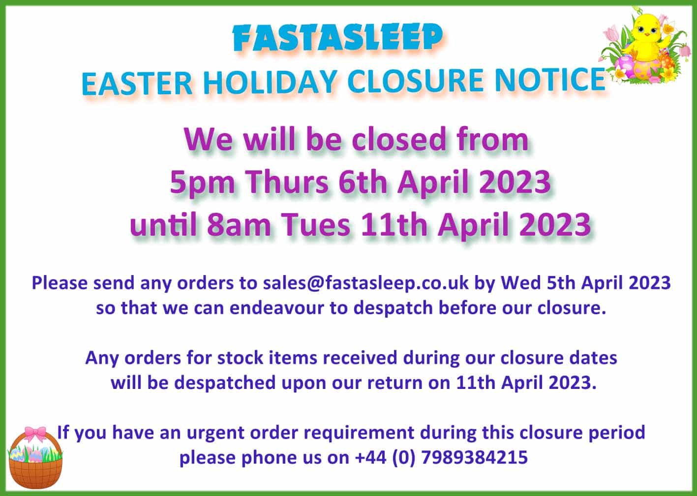 FASTASLEEP Easter Closure Dates 2023